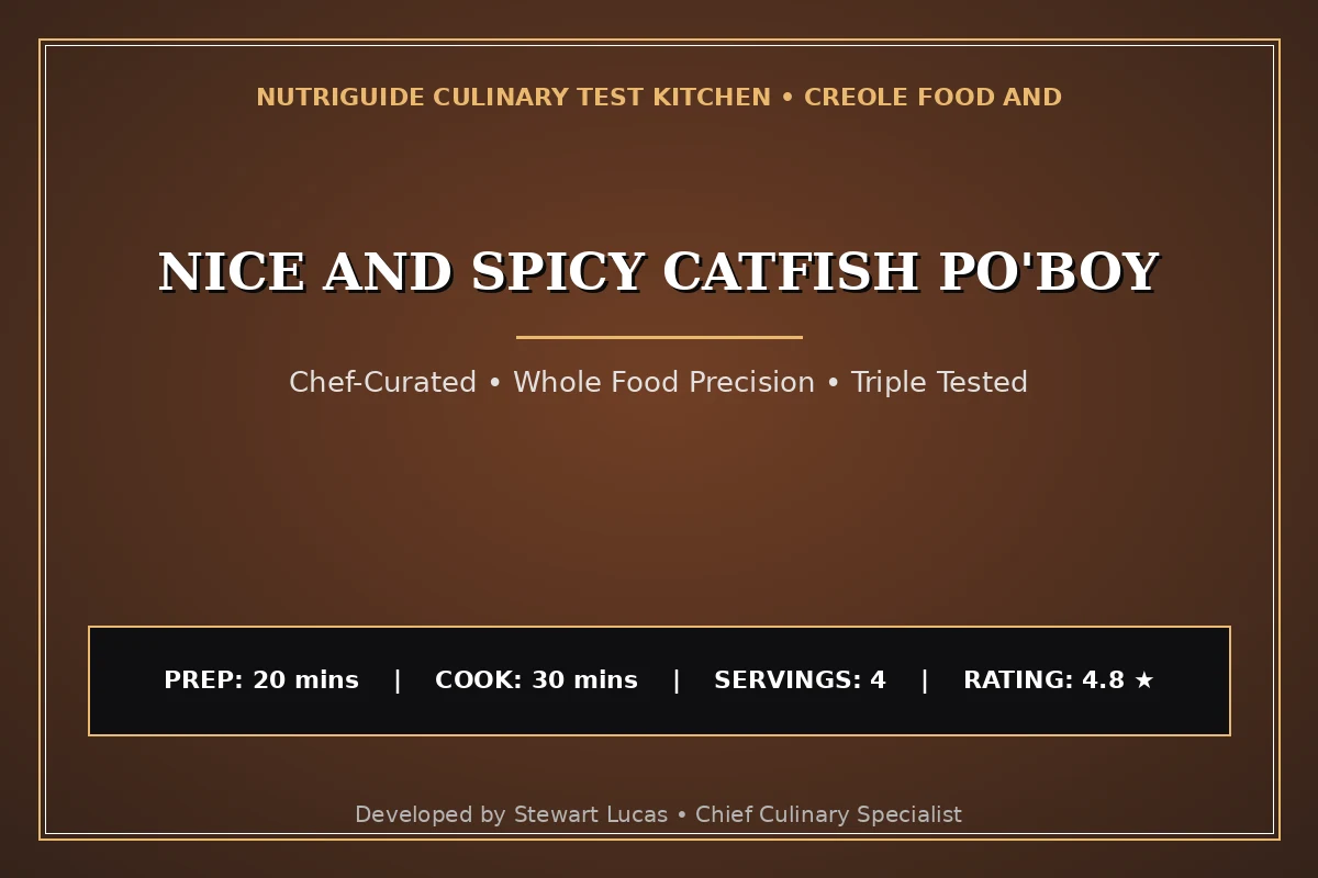 Nice And Spicy Catfish Po'Boy