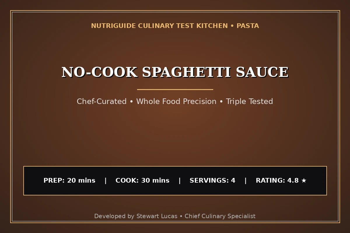 No-Cook Spaghetti Sauce