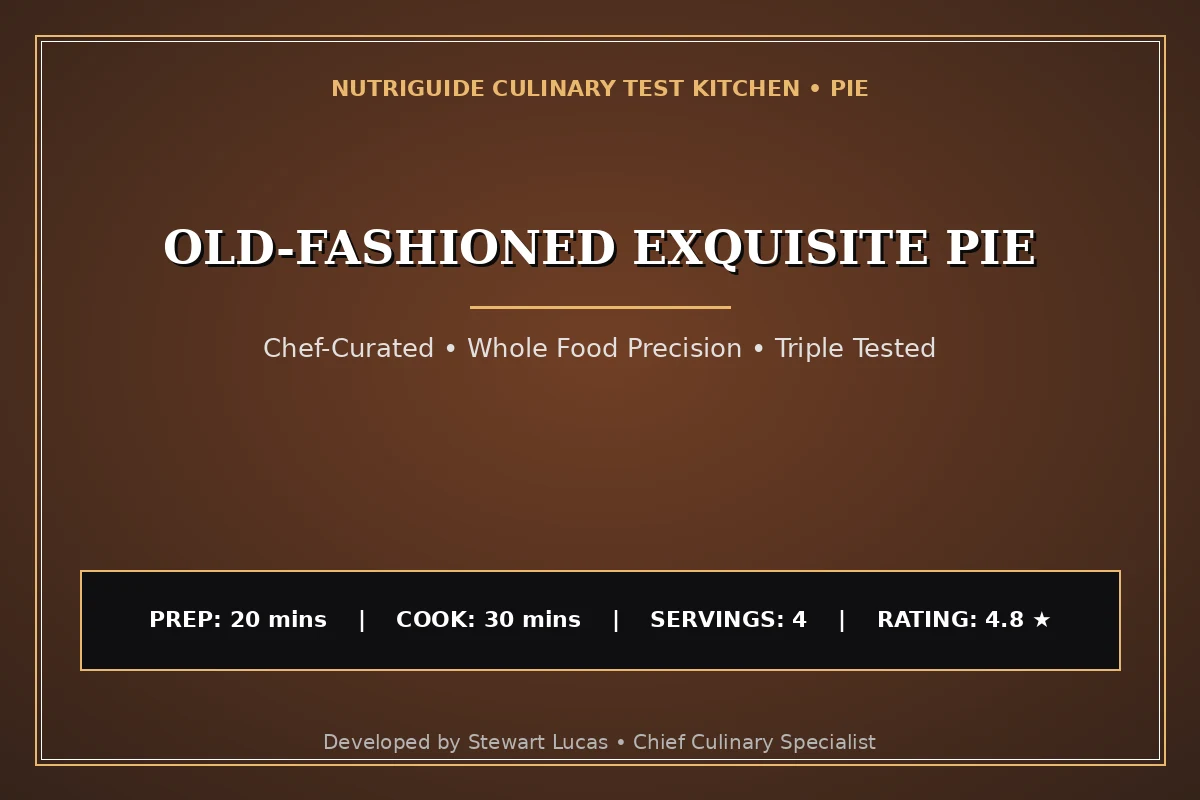 Old-Fashioned Exquisite Pie