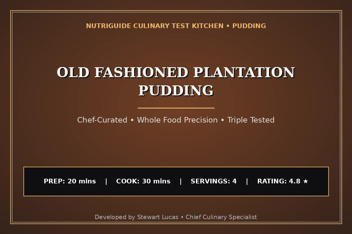 Old Fashioned Plantation Pudding