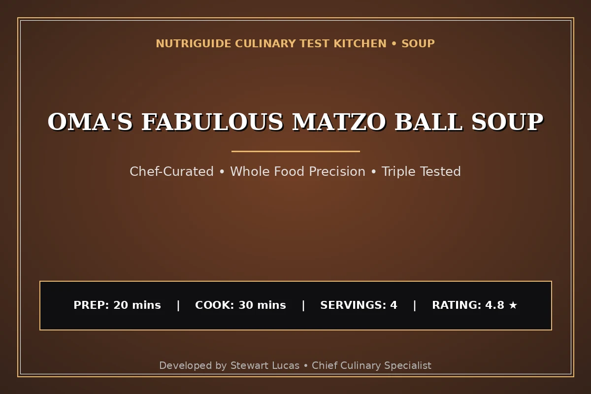 Oma'S Fabulous Matzo Ball Soup