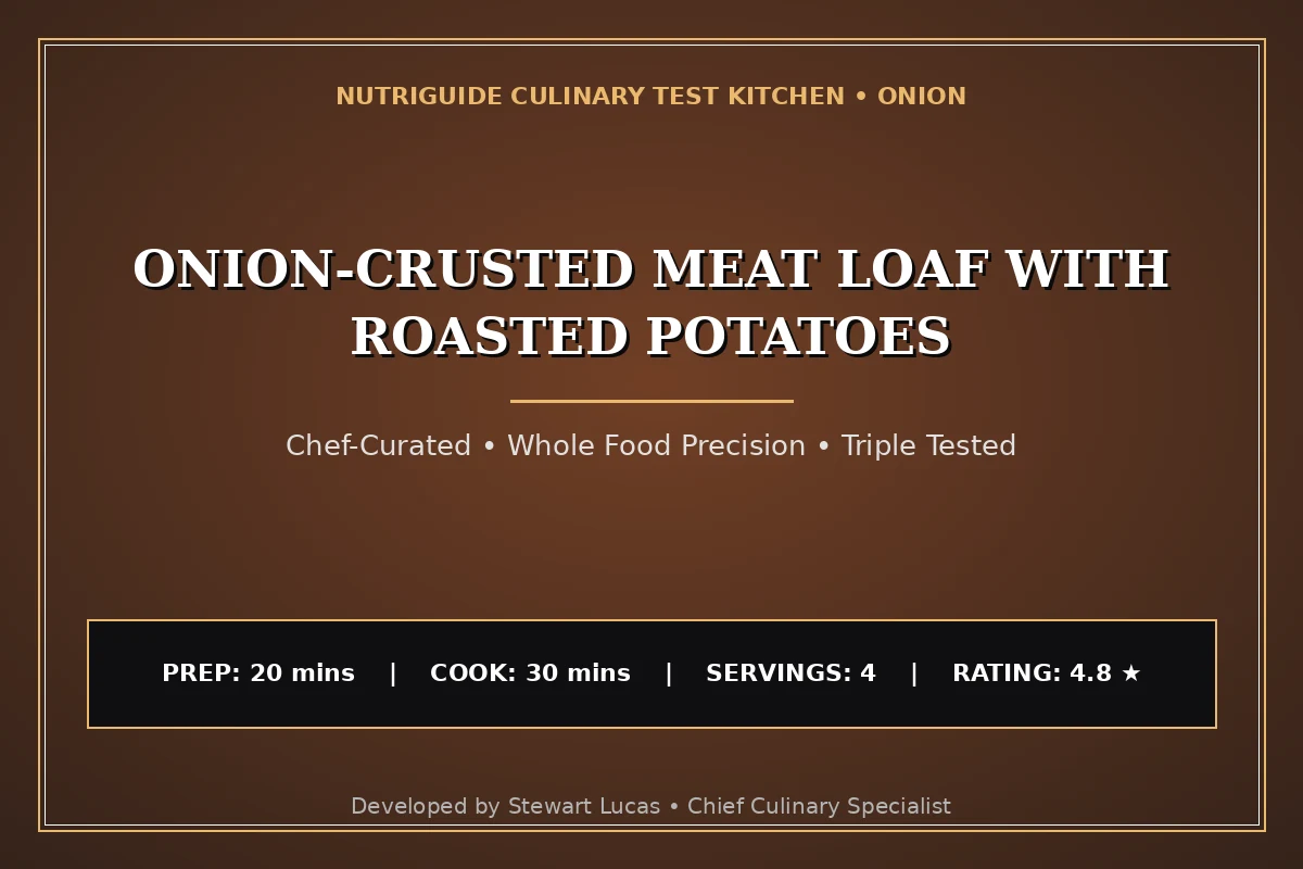 Onion-Crusted Meat Loaf With Roasted Potatoes