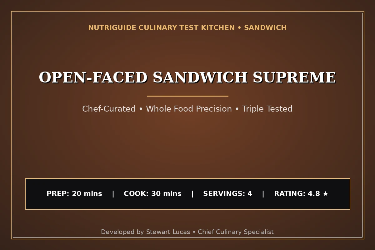 Open-Faced Sandwich Supreme