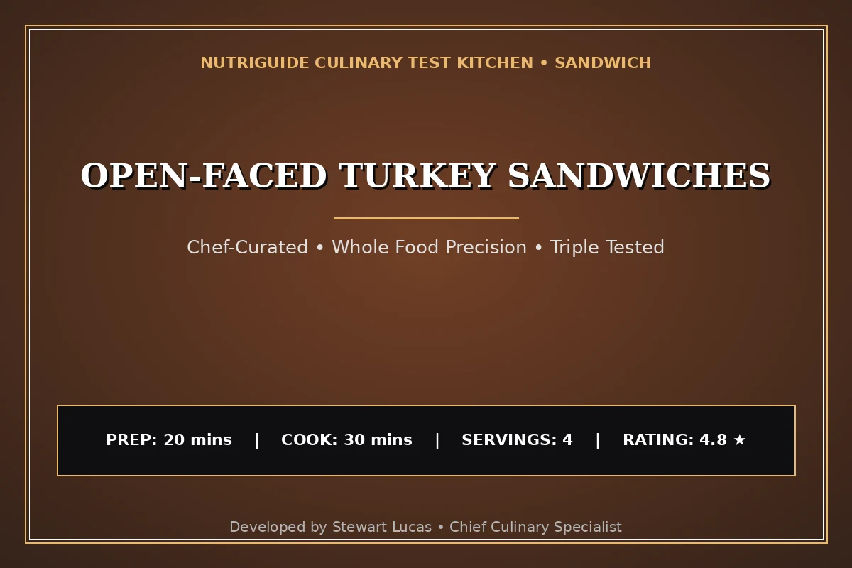 Open-Faced Turkey Sandwiches