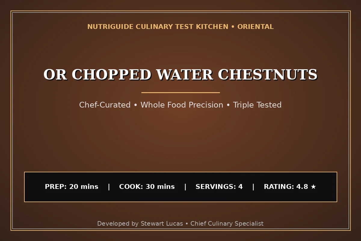 Or Chopped Water Chestnuts