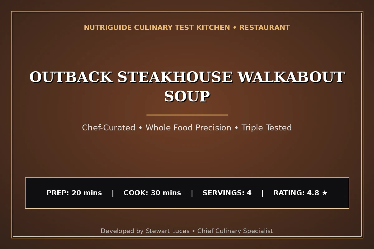 Outback Steakhouse Walkabout Soup