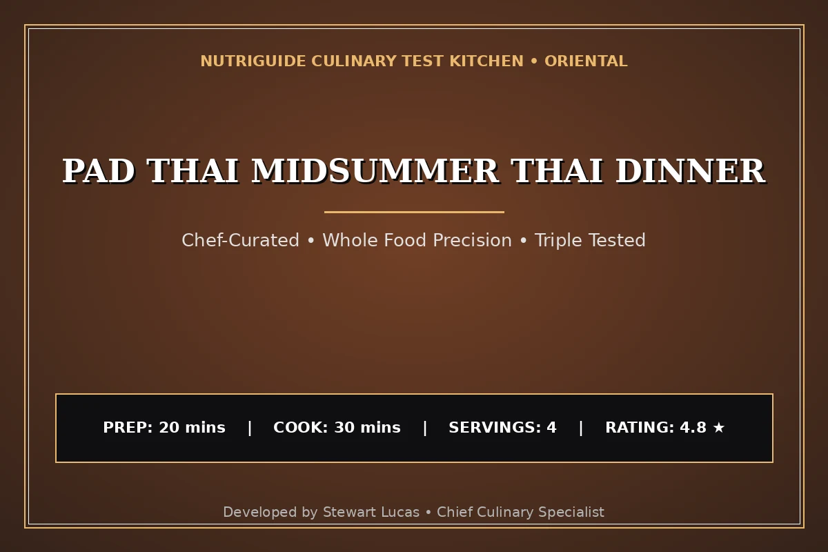 Pad Thai Midsummer Thai Dinner