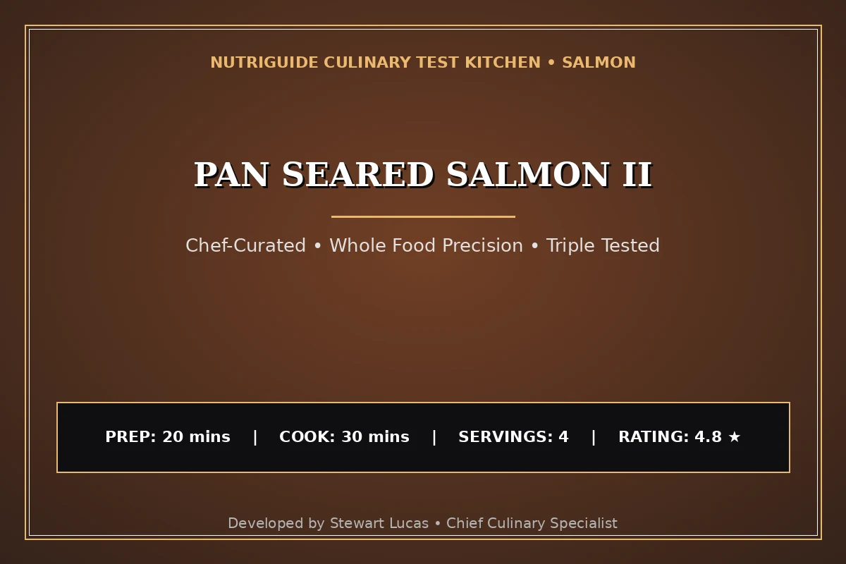 Pan Seared Salmon Ii