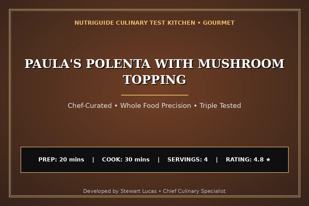 Paula'S Polenta With Mushroom Topping