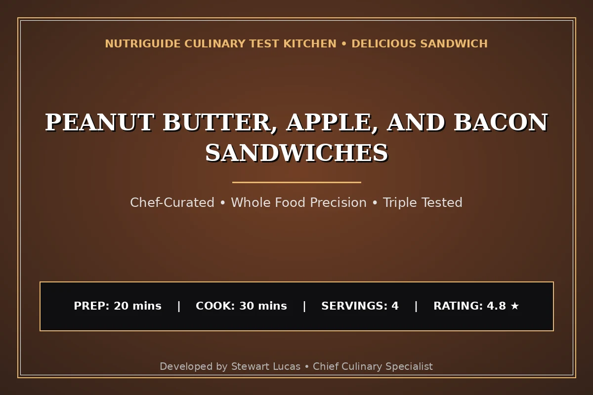 Peanut Butter, Apple, And Bacon Sandwiches