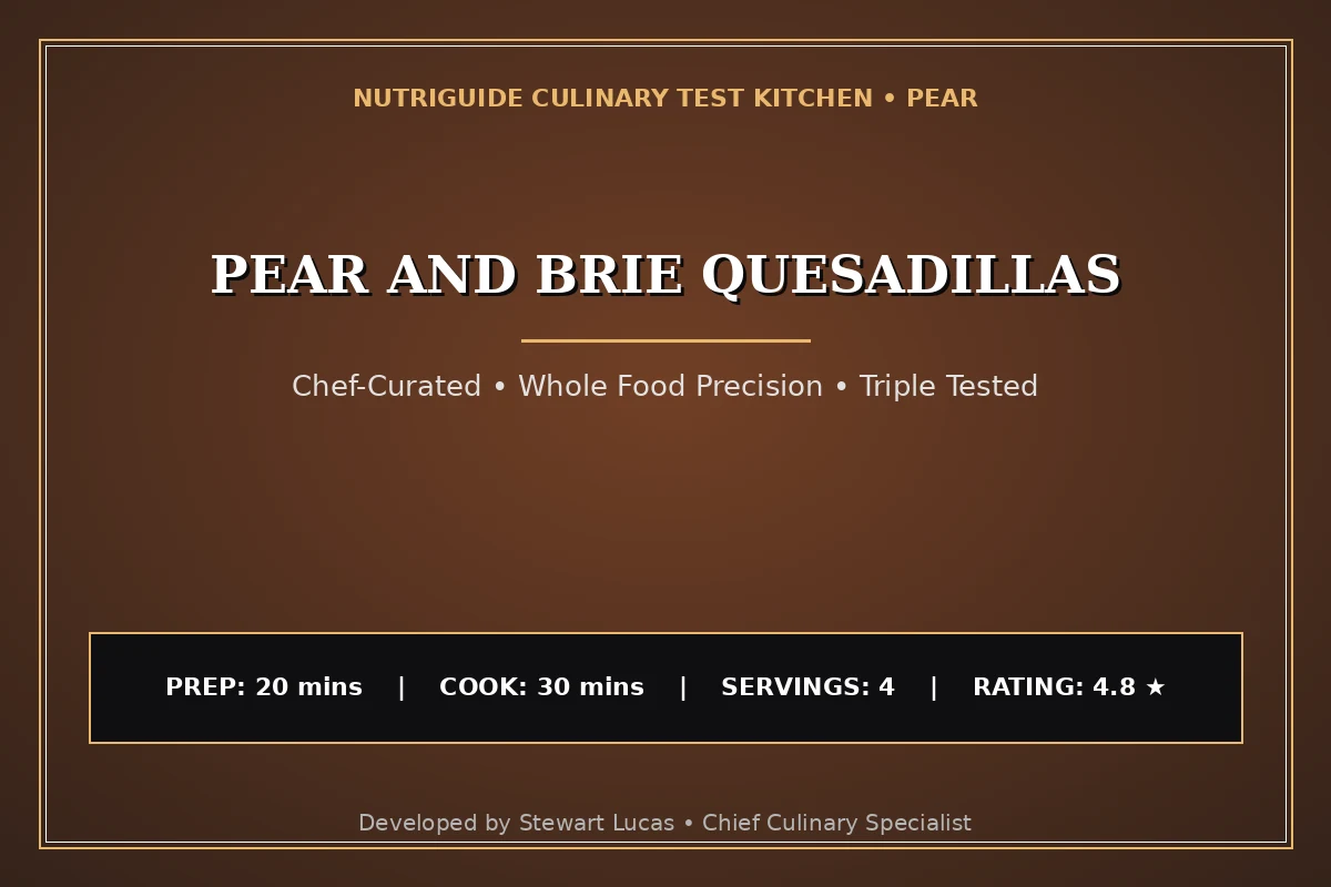 Pear And Brie Quesadillas