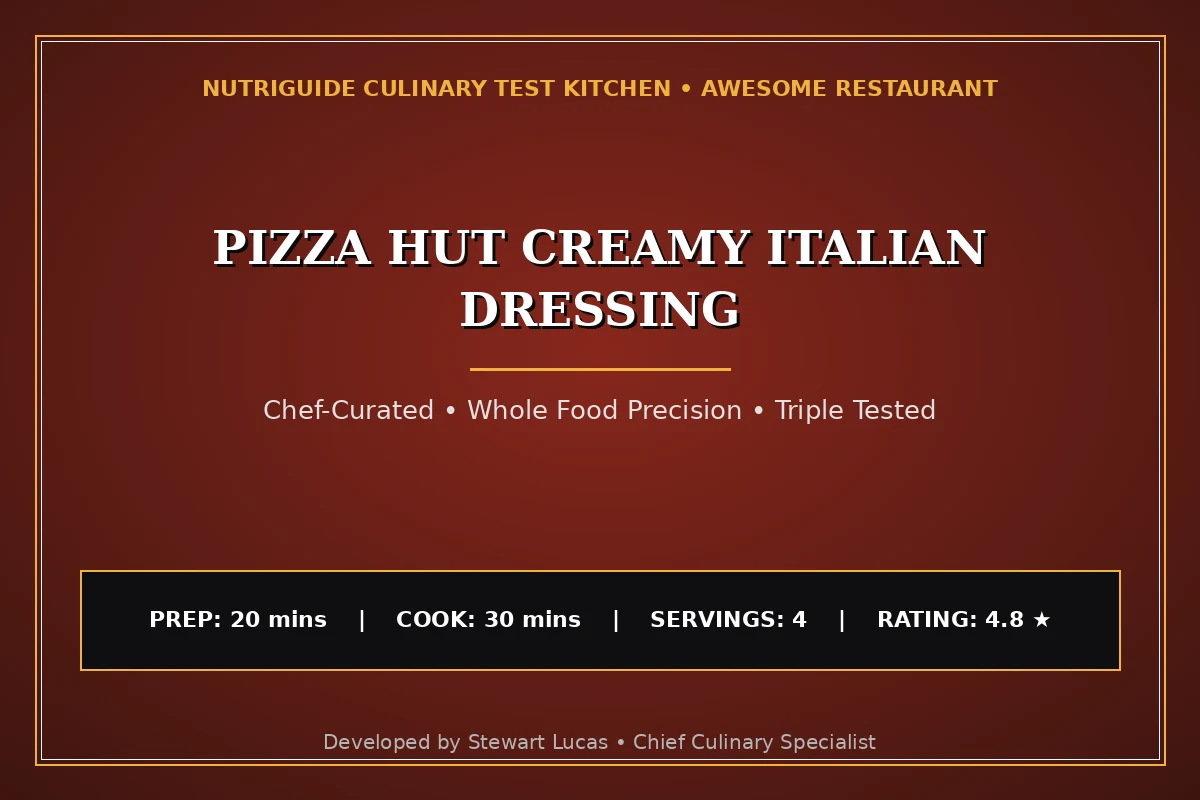 Pizza Hut Creamy Italian Dressing