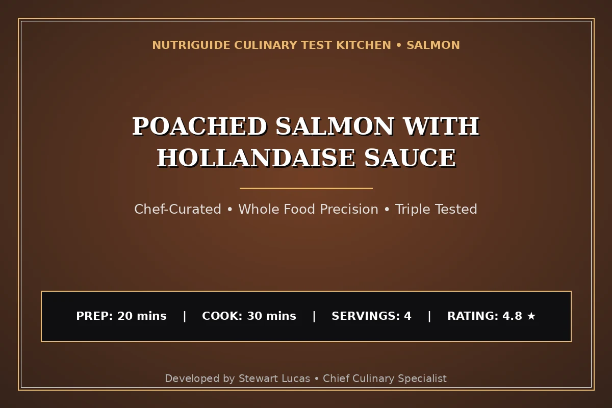 Poached Salmon With Hollandaise Sauce