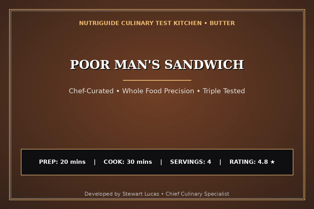 Poor Man'S Sandwich