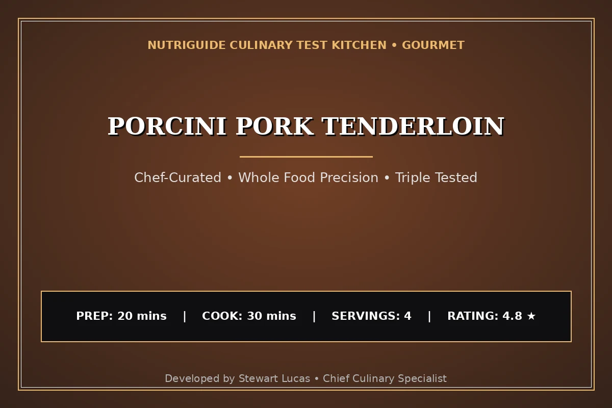 Porcini Pork Tenderloin