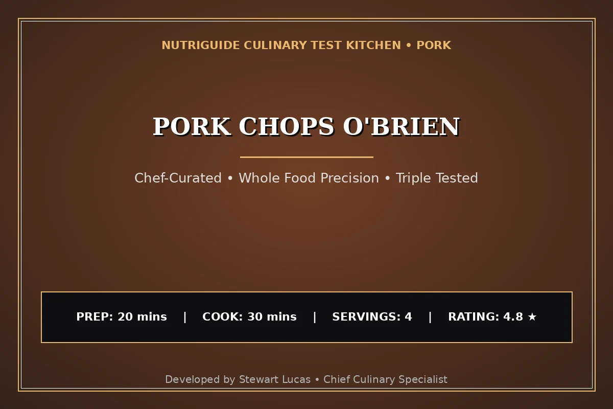 Pork Chops O'Brien
