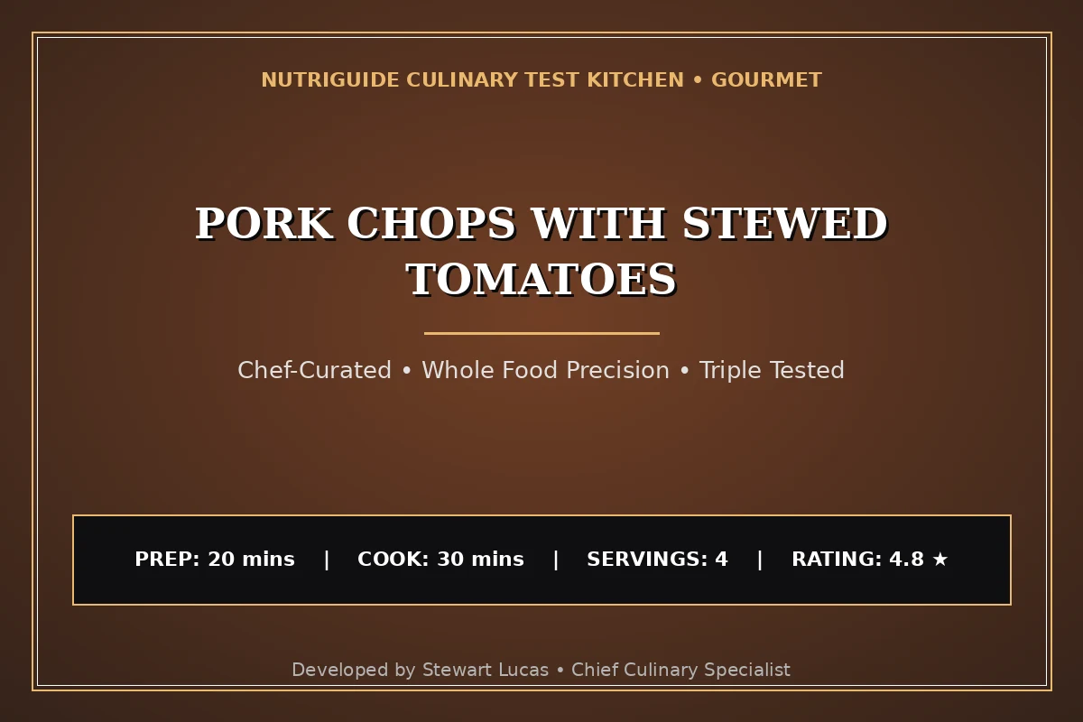 Pork Chops With Stewed Tomatoes