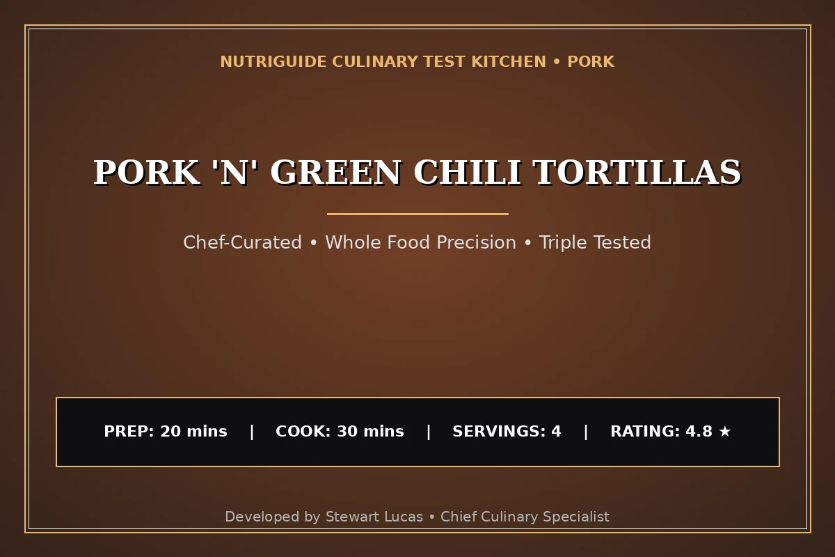 Pork 'N' Green Chili Tortillas