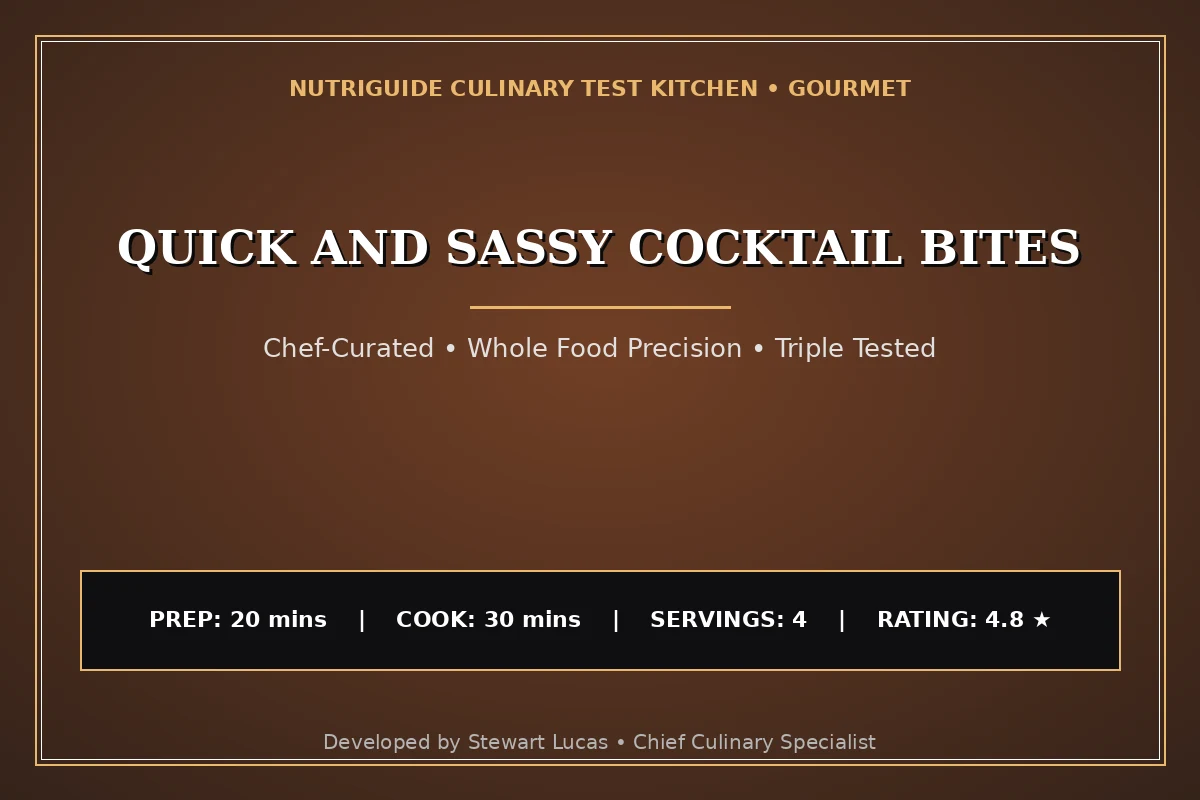 Quick And Sassy Cocktail Bites