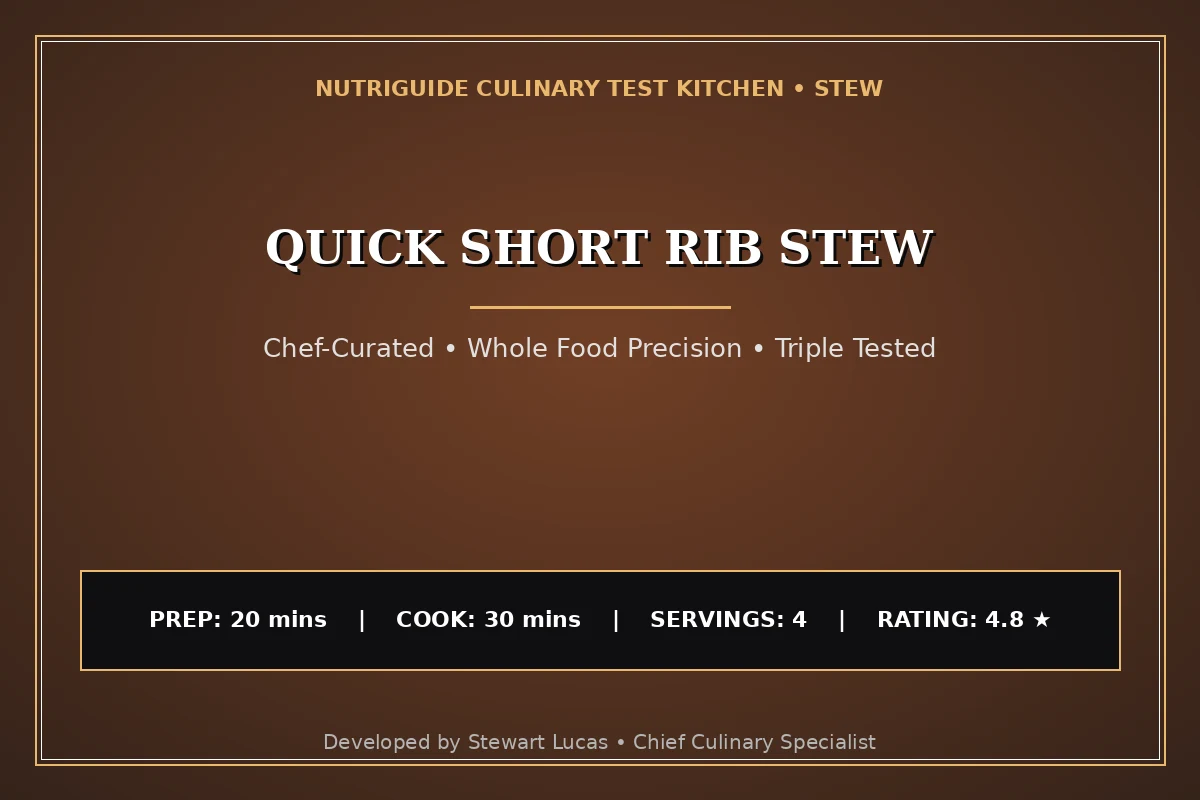 Quick Short Rib Stew