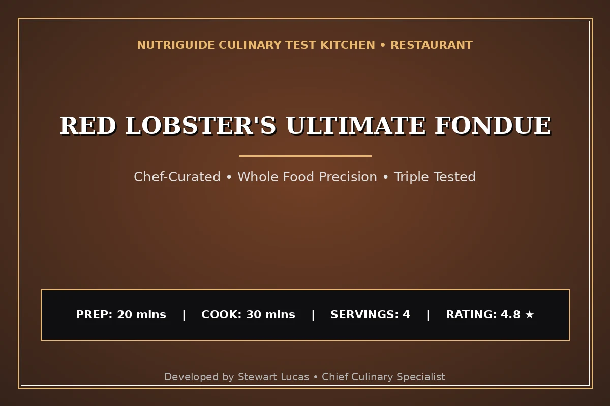 Red Lobster'S Ultimate Fondue