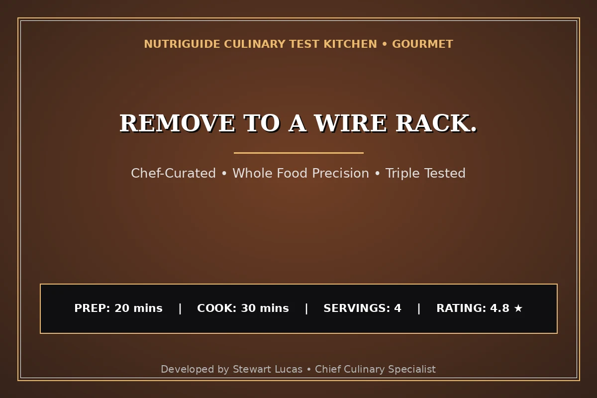 Remove To A Wire Rack.