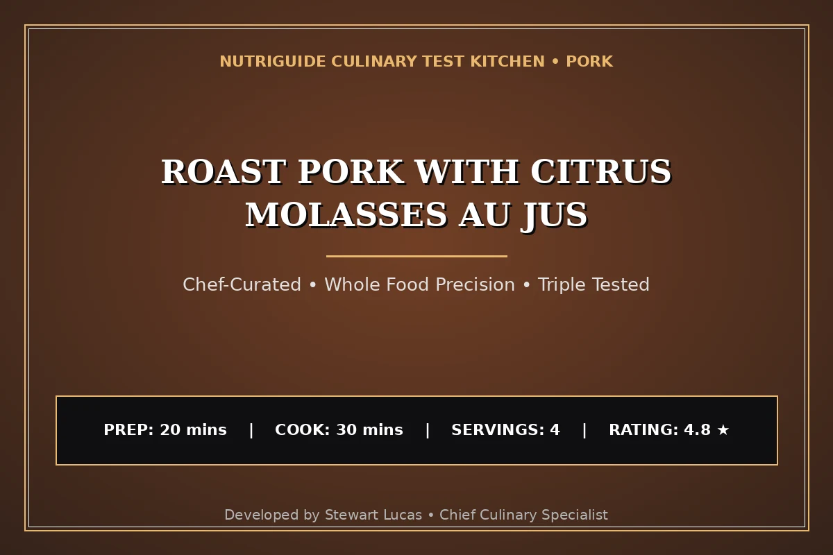 Roast Pork With Citrus Molasses Au Jus