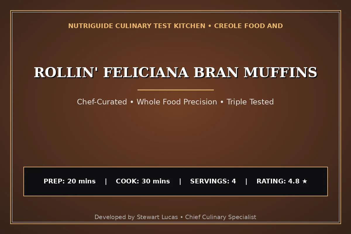 Rollin' Feliciana Bran Muffins