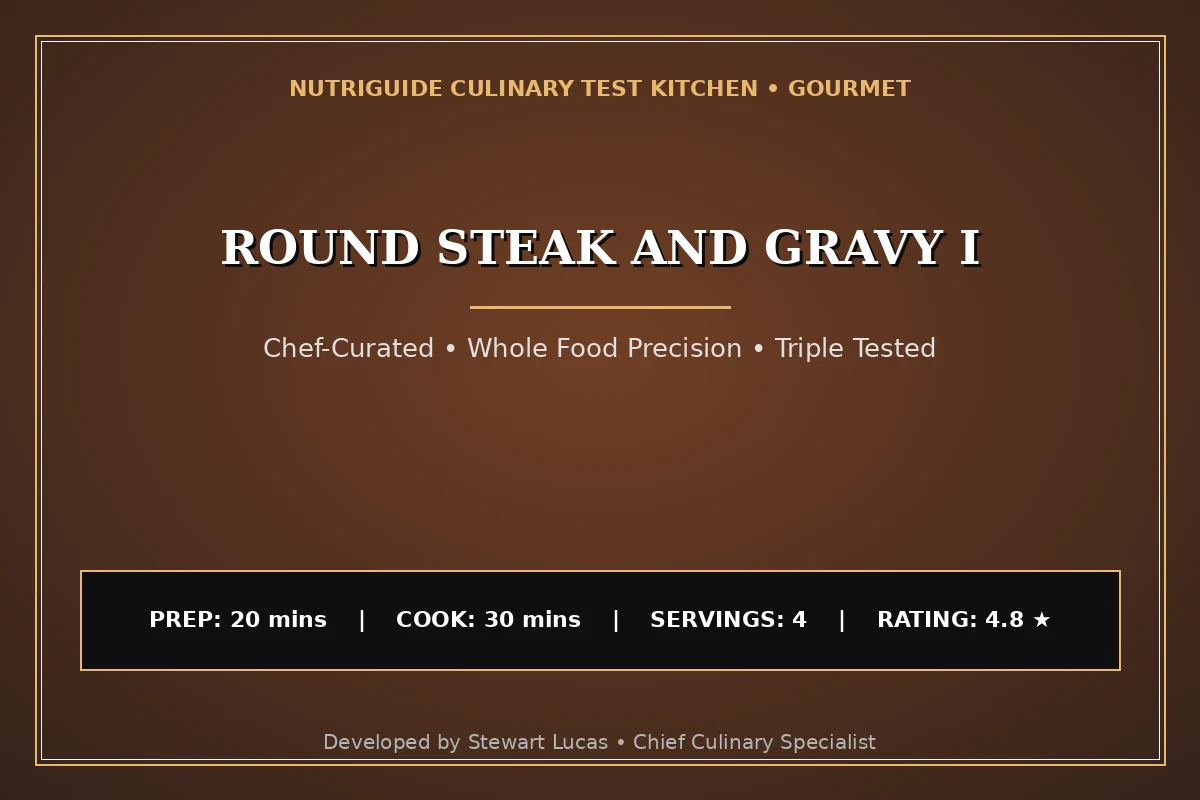 Round Steak And Gravy I