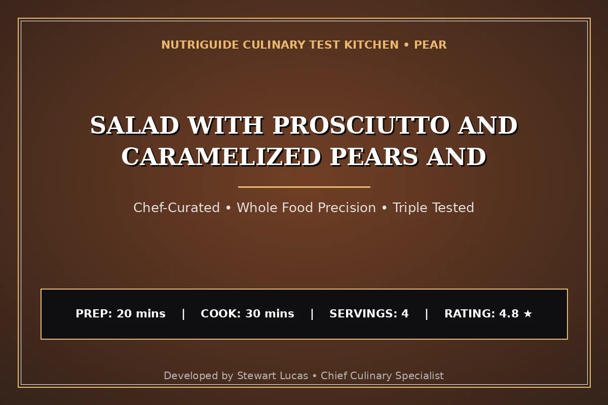 Salad With Prosciutto And Caramelized Pears And