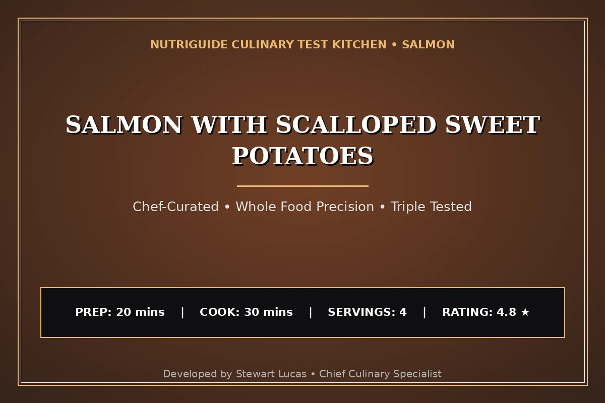 Salmon With Scalloped Sweet Potatoes