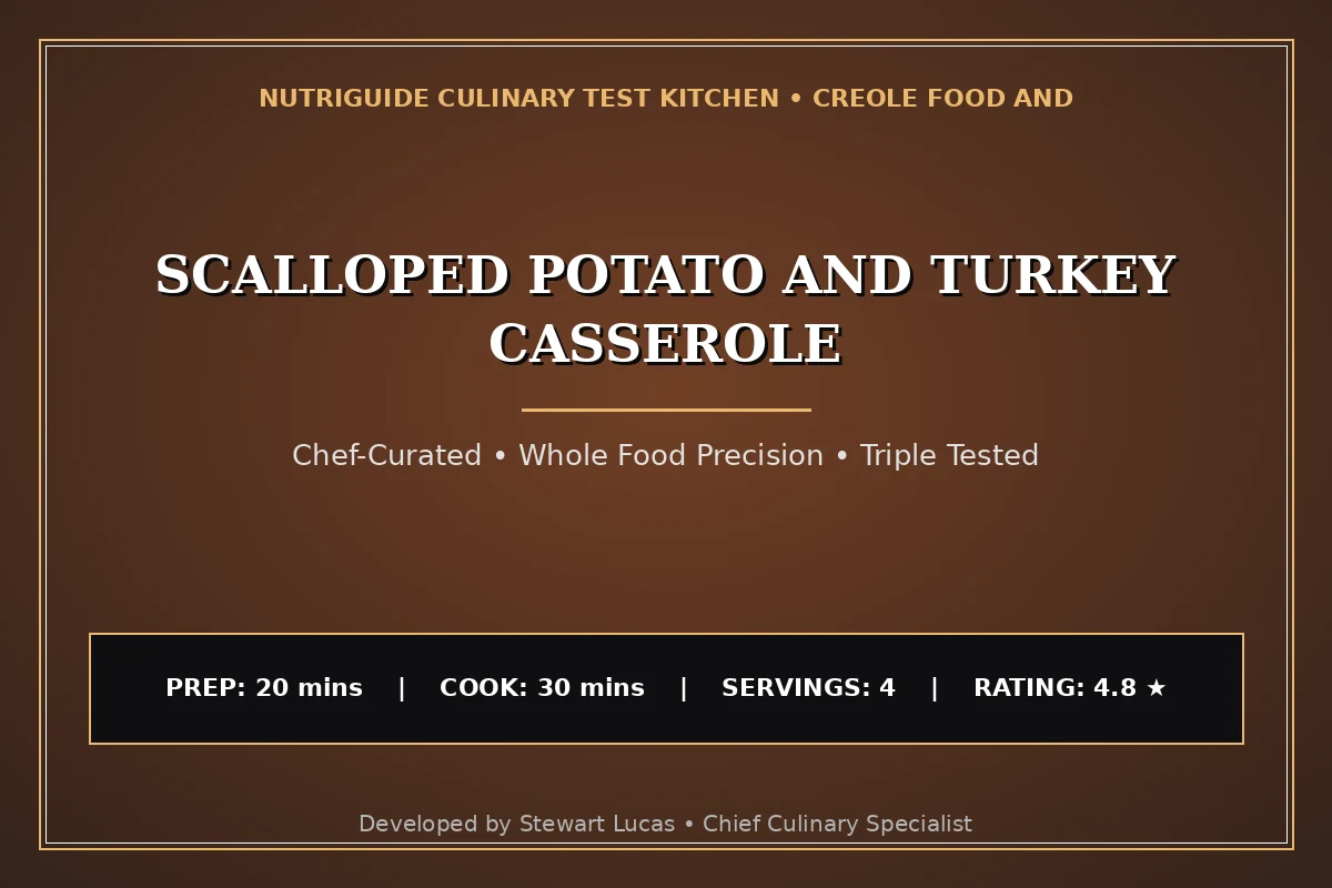 Scalloped Potato And Turkey Casserole