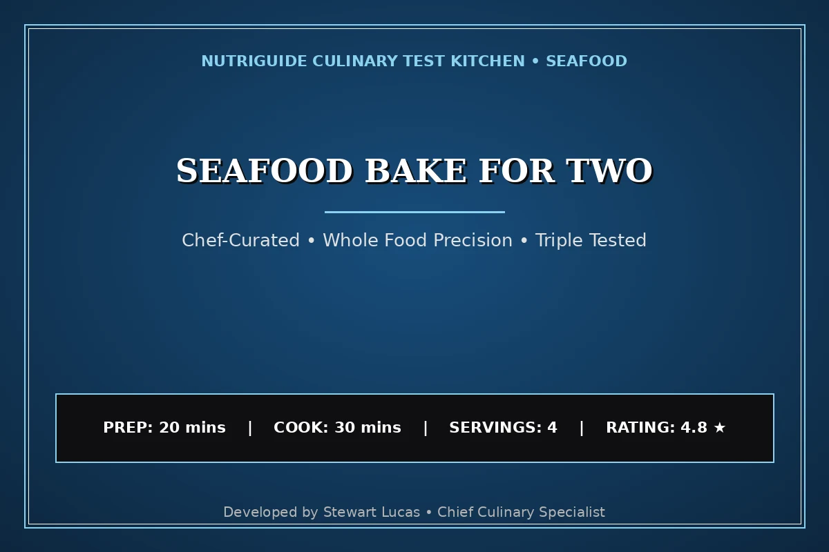 Seafood Bake For Two