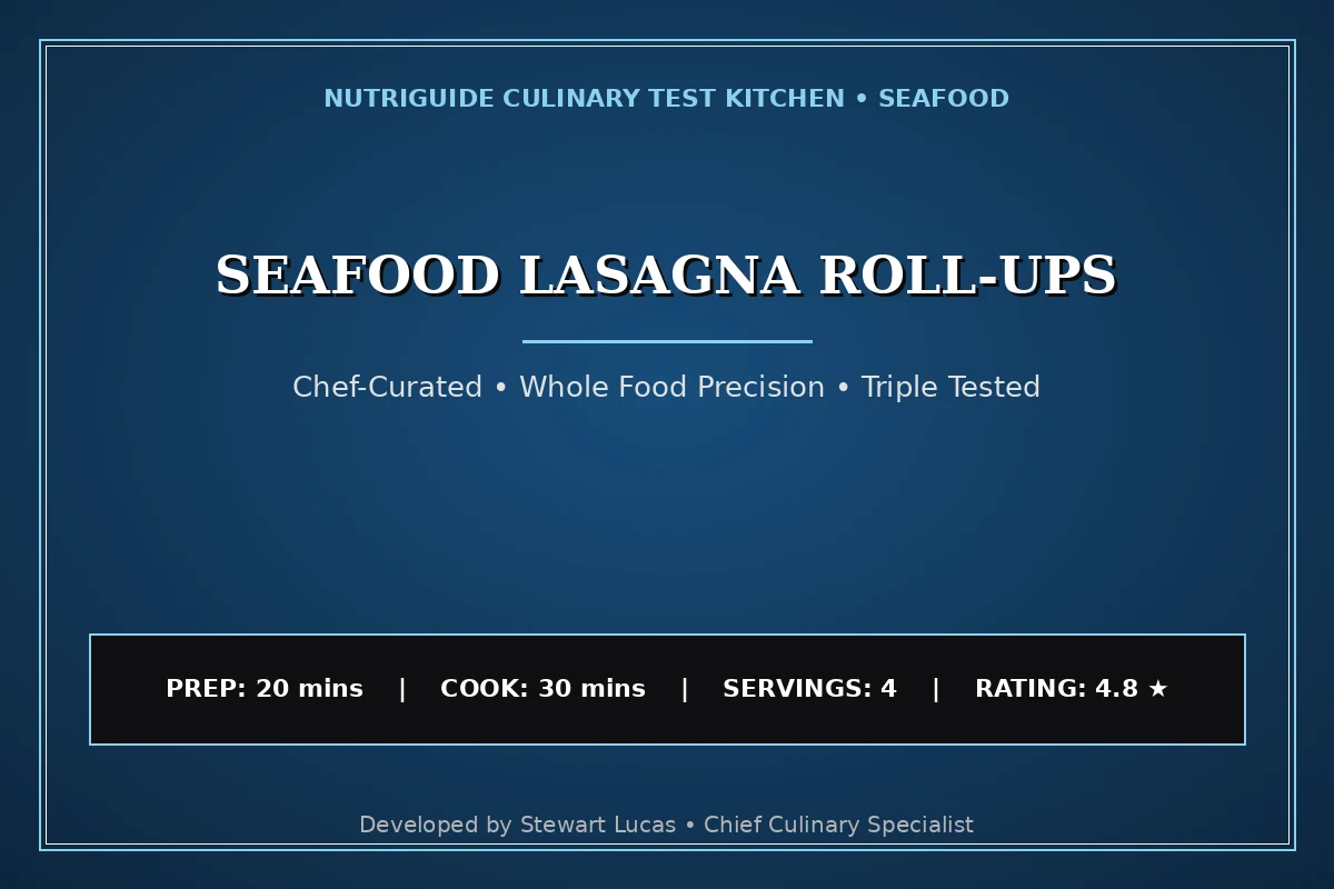 Seafood Lasagna Roll-Ups