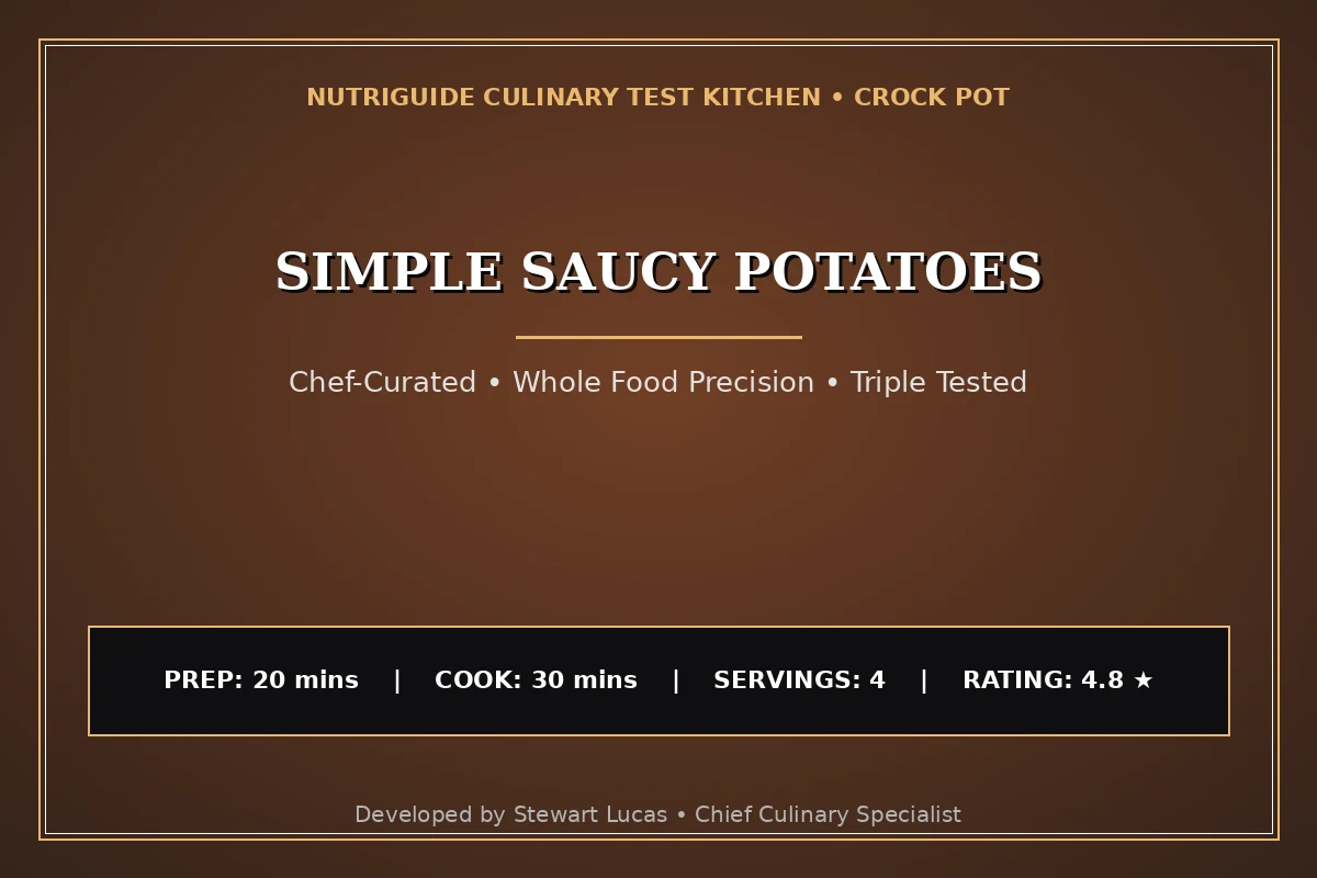 Simple Saucy Potatoes