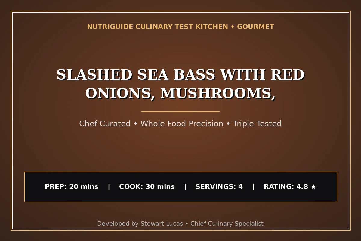 Slashed Sea Bass With Red Onions, Mushrooms,