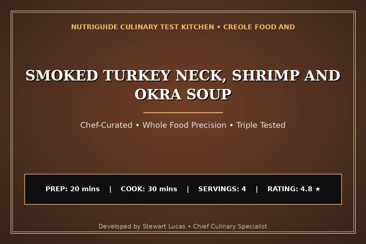 Smoked Turkey Neck, Shrimp And Okra Soup