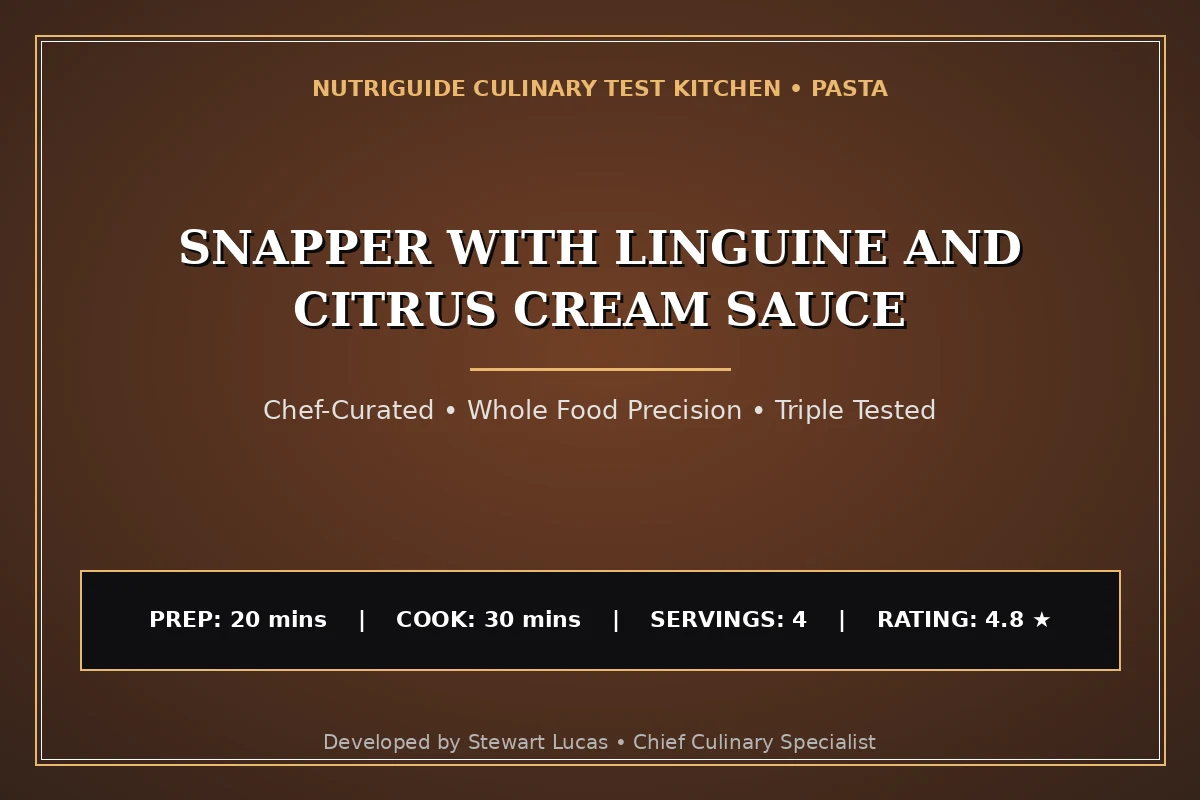 Snapper With Linguine And Citrus Cream Sauce