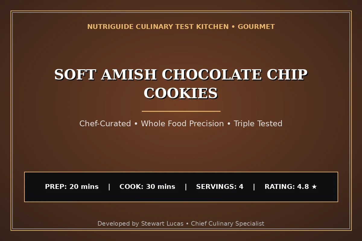 Soft Amish Chocolate Chip Cookies