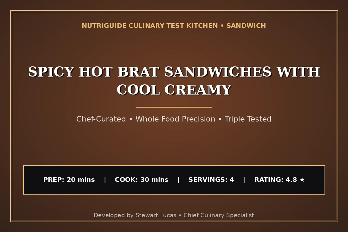 Spicy Hot Brat Sandwiches With Cool Creamy