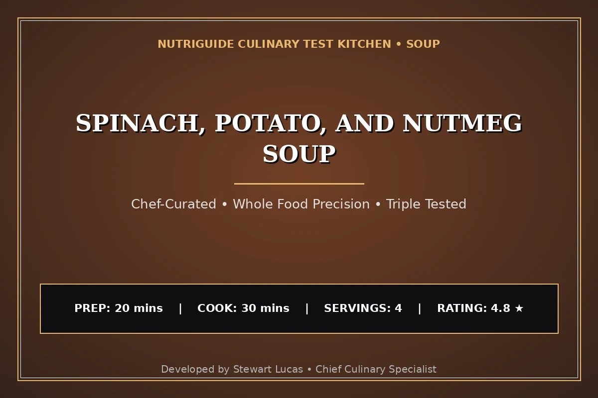 Spinach, Potato, And Nutmeg Soup