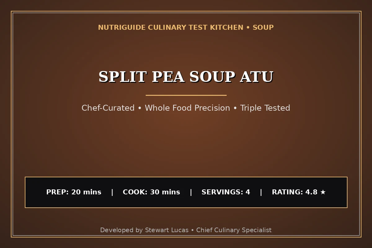 Split Pea Soup Atu