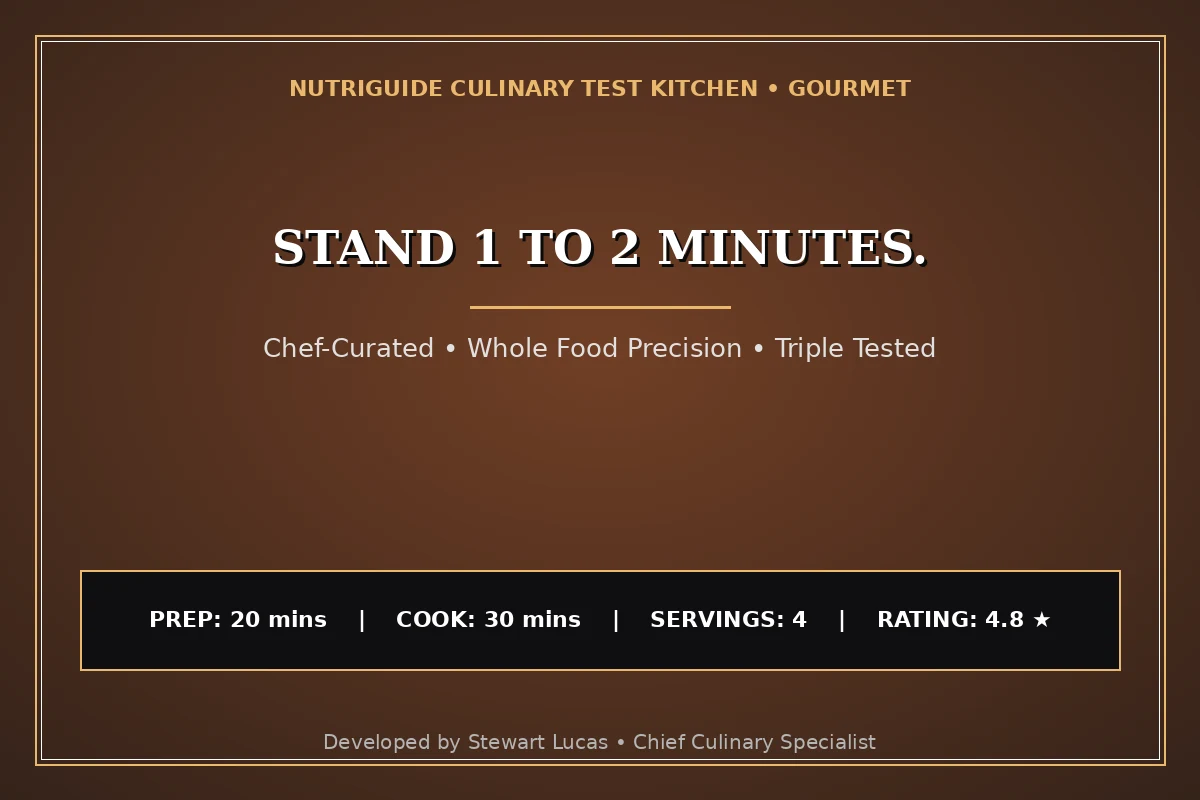 Stand 1 To 2 Minutes.