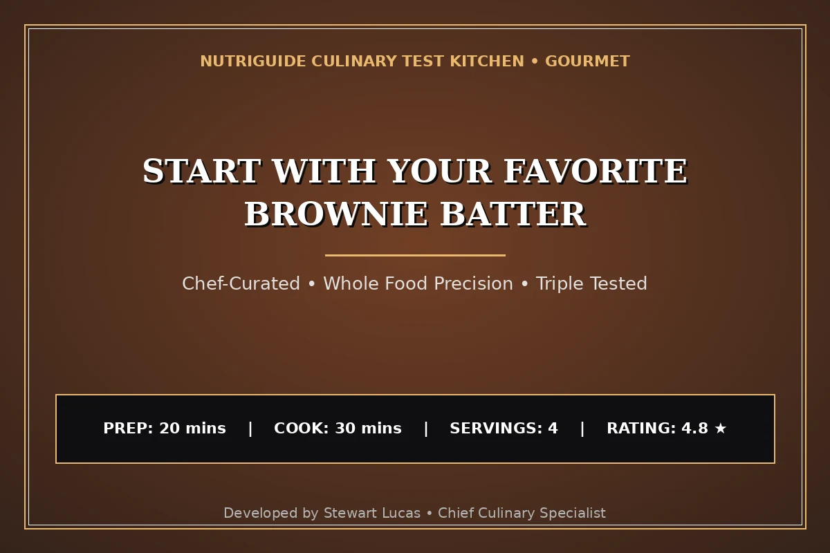 Start With Your Favorite Brownie Batter