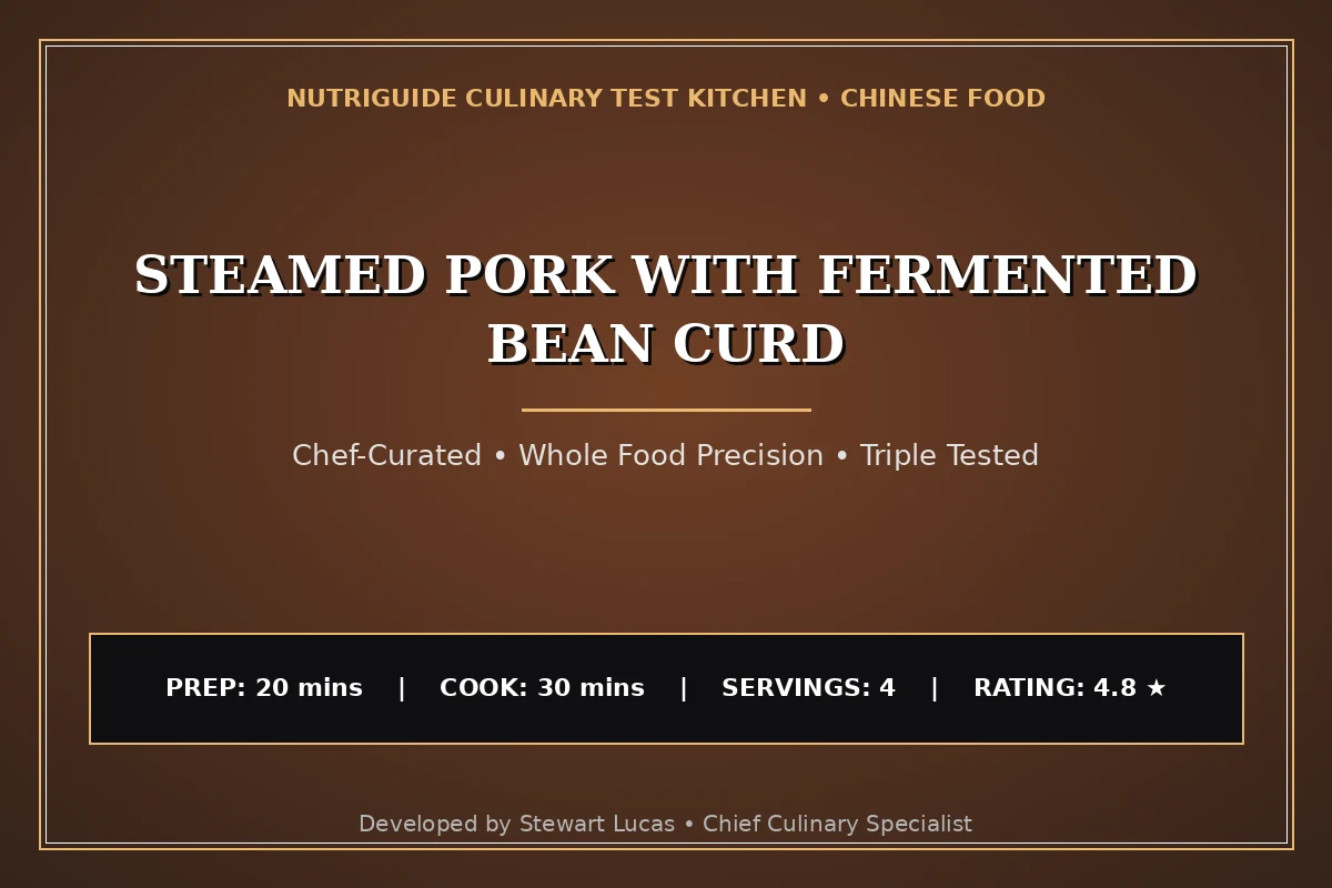 Steamed Pork With Fermented Bean Curd