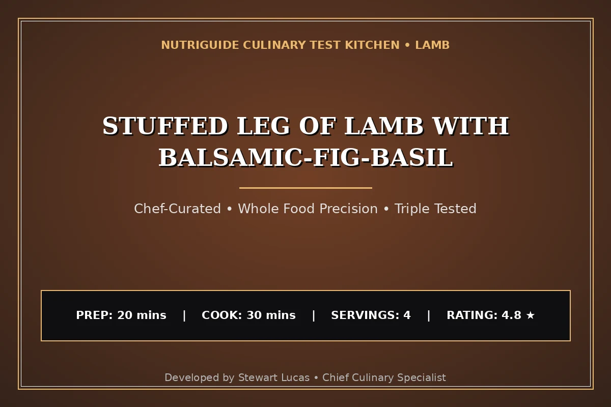 Stuffed Leg Of Lamb With Balsamic-Fig-Basil