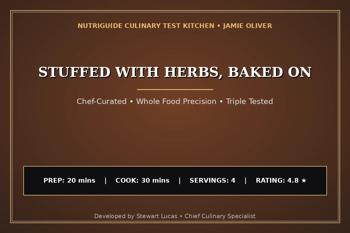 Stuffed With Herbs, Baked On