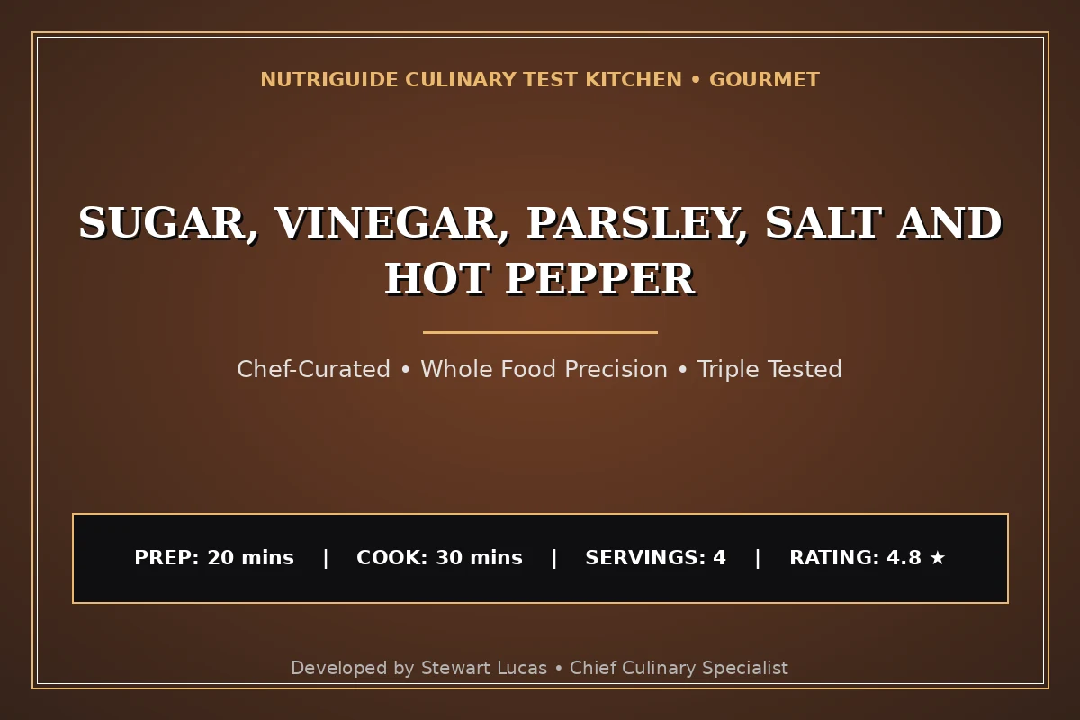 Sugar, Vinegar, Parsley, Salt And Hot Pepper