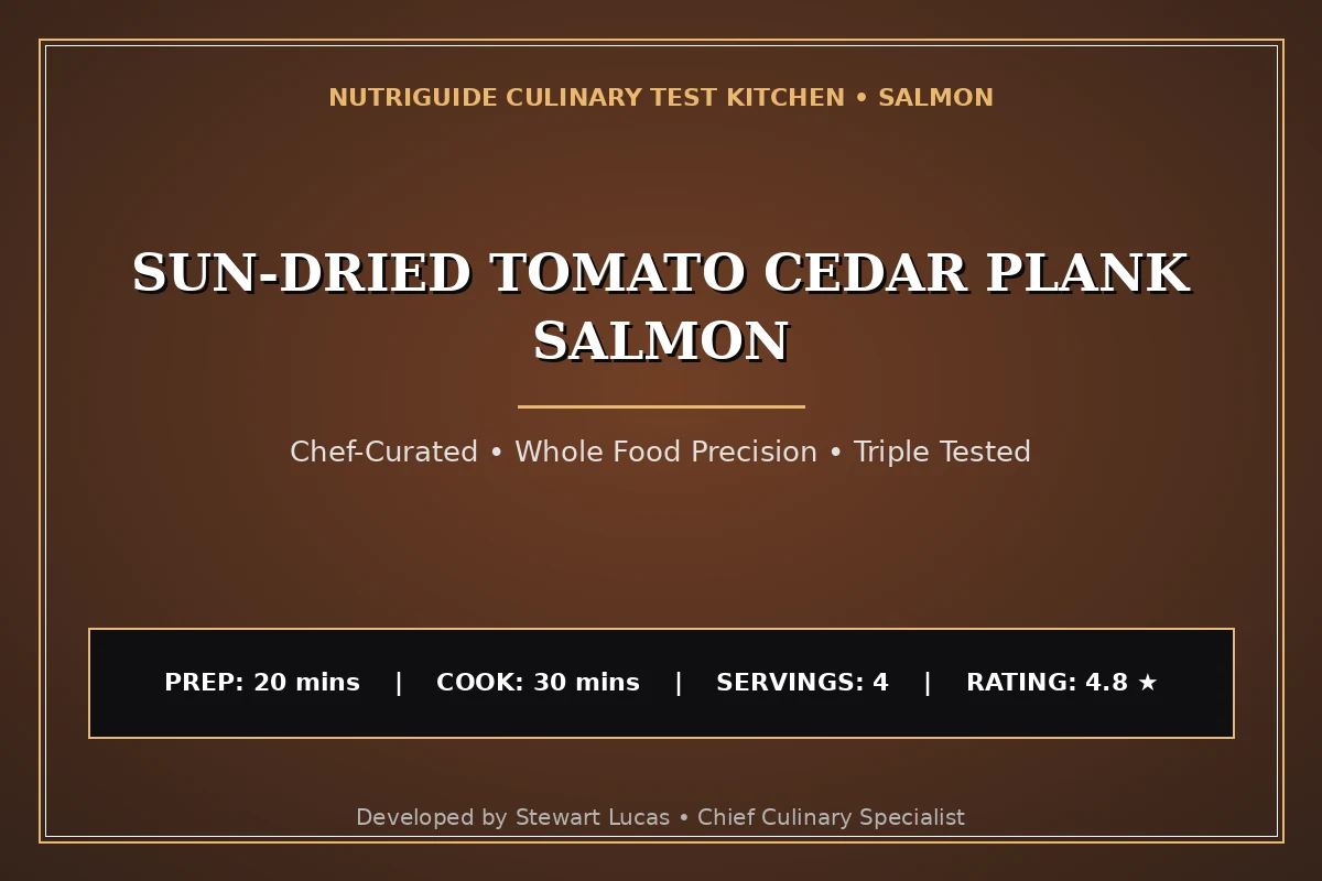 Sun-Dried Tomato Cedar Plank Salmon