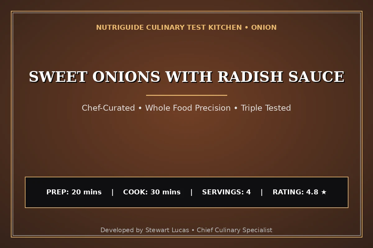 Sweet Onions With Radish Sauce